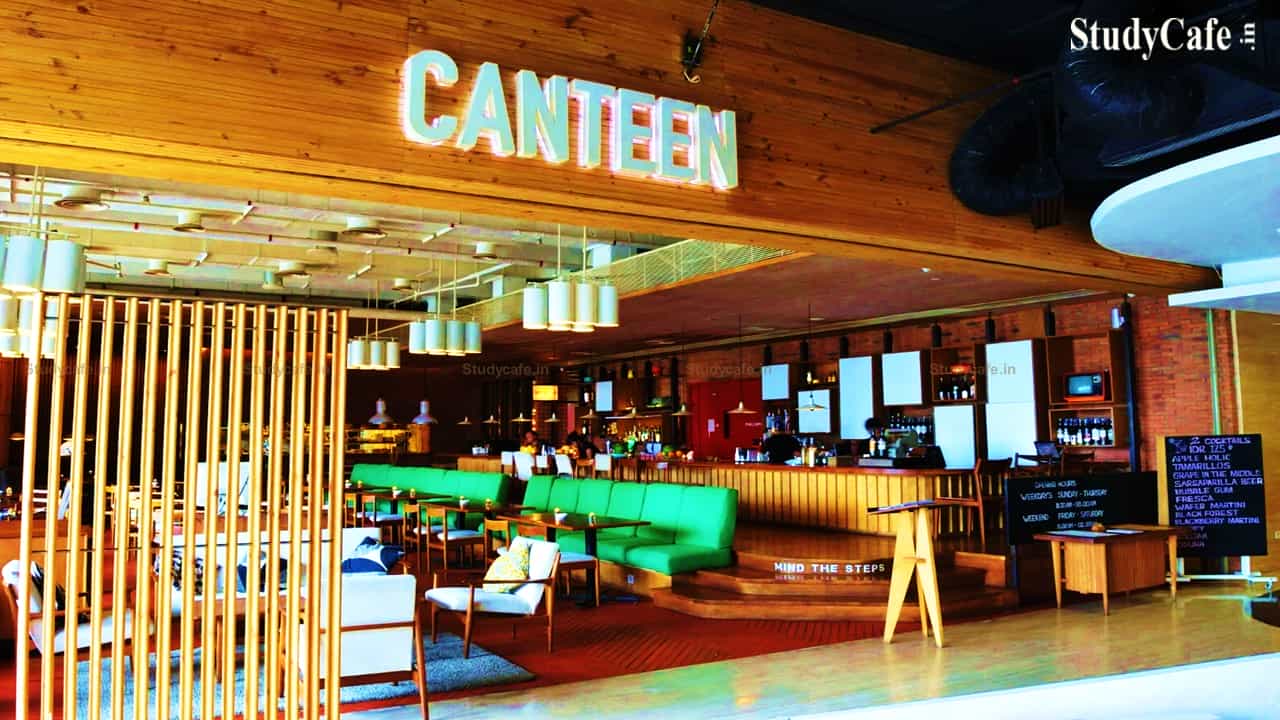 ITC is inadmissible on service charges paid for canteen operator as per Section 17(5)(b)(i) of CGST Act – AAR