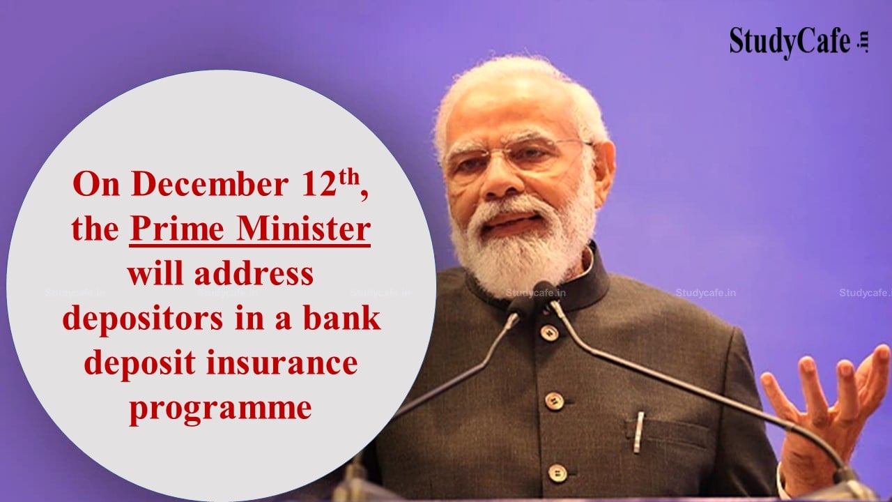 PM Modi will address depositors in a bank deposit insurance programme titled “Depositors First