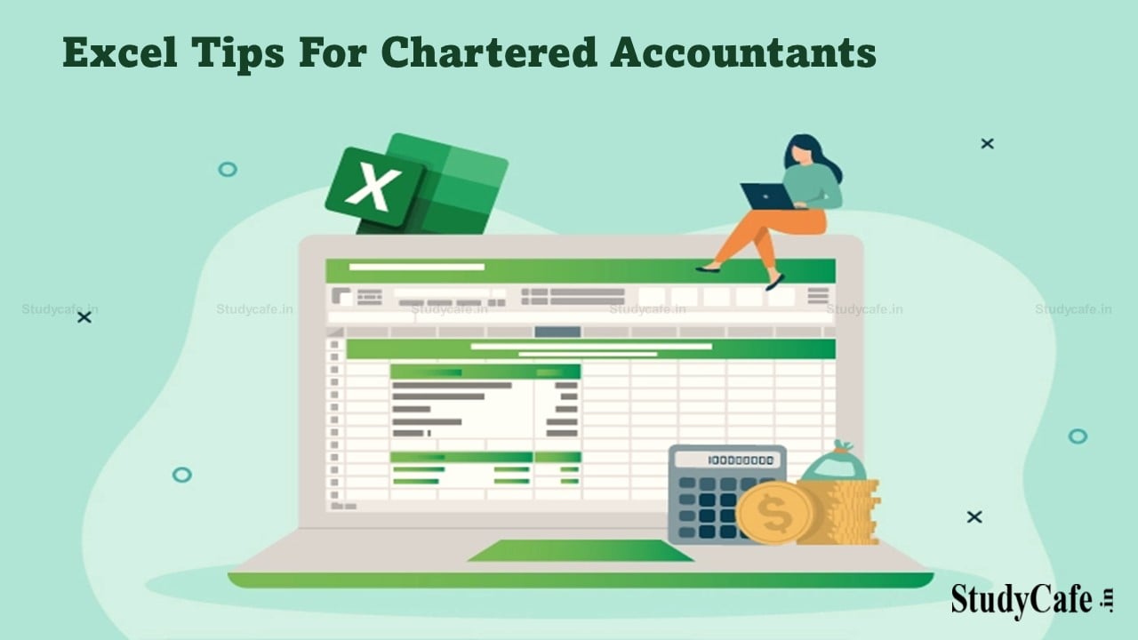 9 Excel Tips For Chartered Accountants