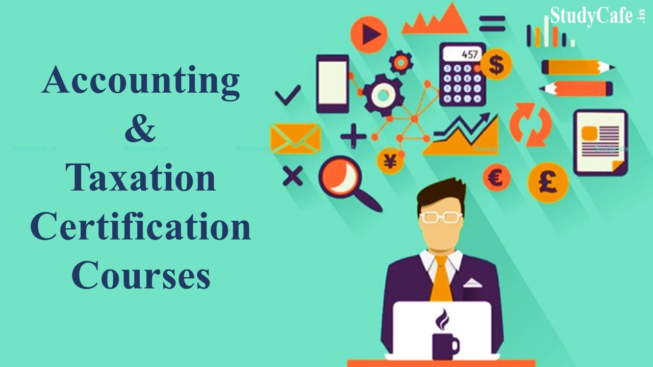 Accounting and Taxation Certification Courses