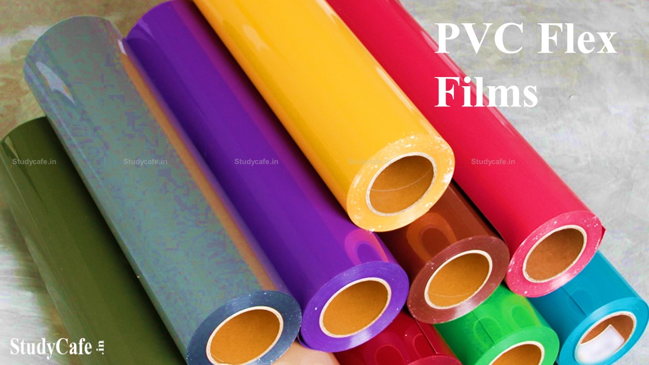 CBIC Rescind Notification No. 42 of 2016 Customs (ADD) to Remove Levy of ADD on PVC Flex Films