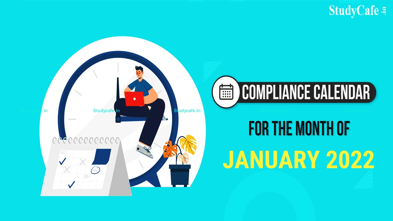 Due Date Compliance Calendar for January 2022