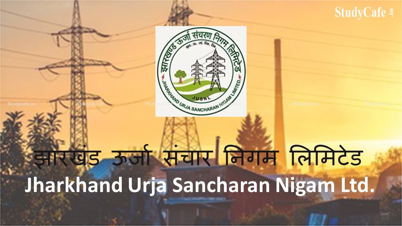 Empanelment of CA firm for Internal Audit of Jharkhand Urja Sancharan Nigam Ltd.