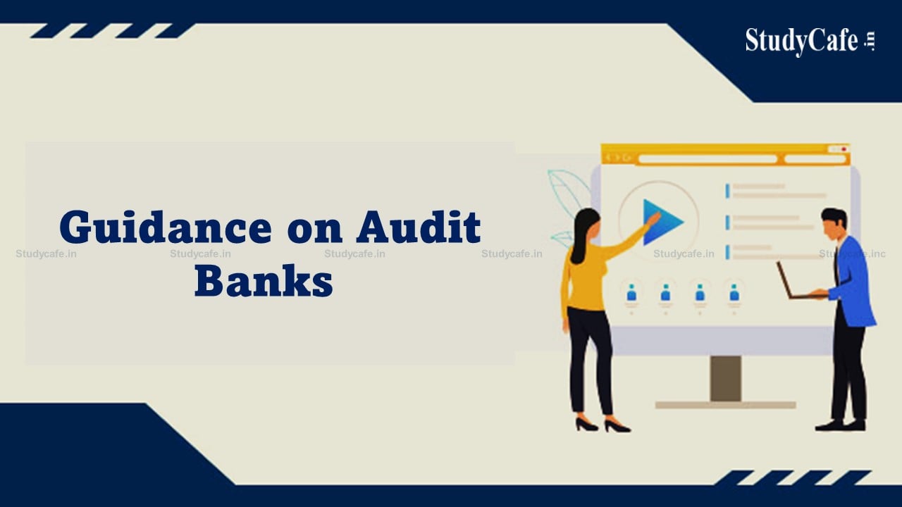 ICAI releases Guidance on Audit Banks edition 2022