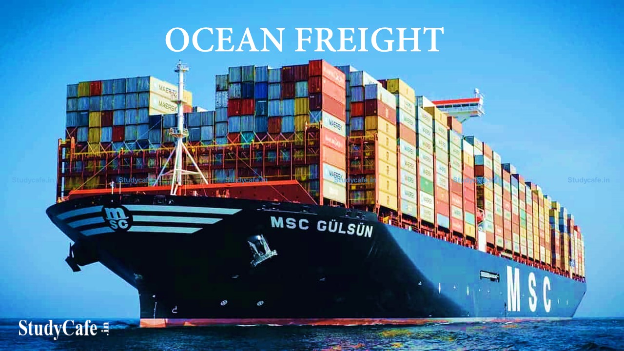 GST payable under RCM in case of Import of Goods on Ocean Freight Says AAAR
