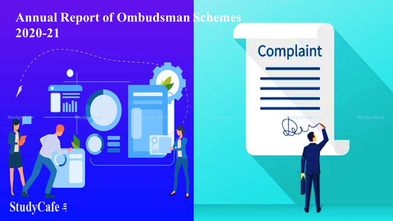 RBI releases Annual Report of Ombudsman Schemes 2020-21