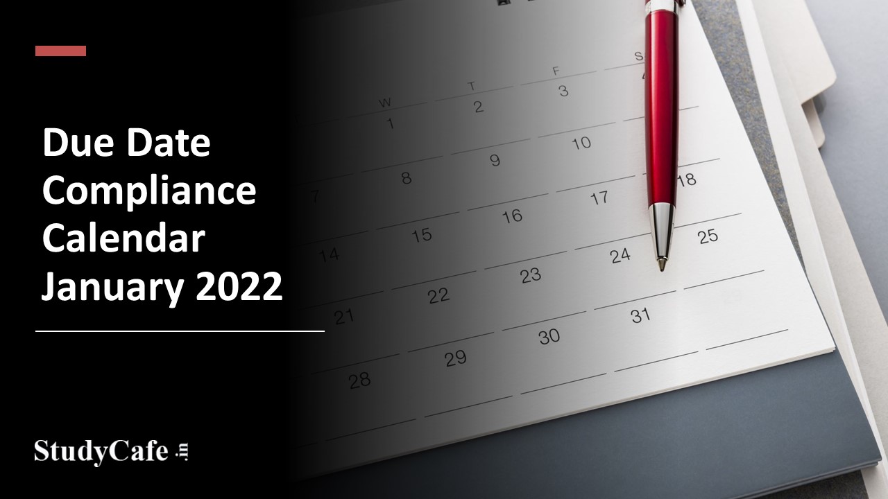 Due Date Compliance Calendar January 2022