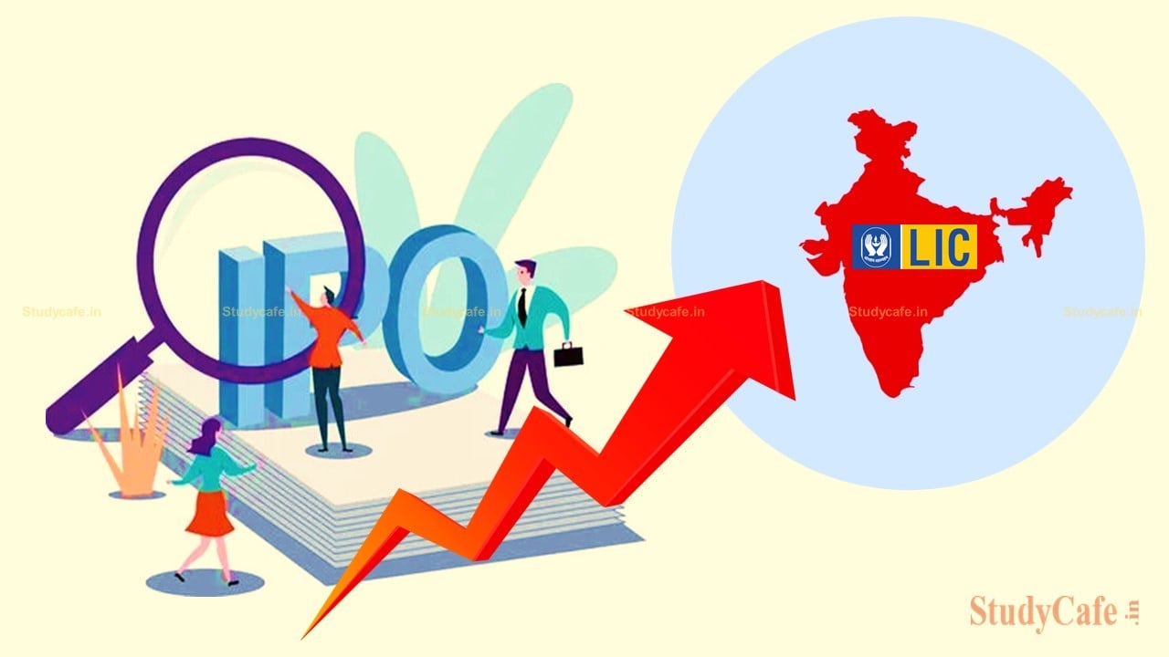 IPO Update: LIC IPO Filing Next Week, Issue in March, Valued at More than 5 Lakh Crore