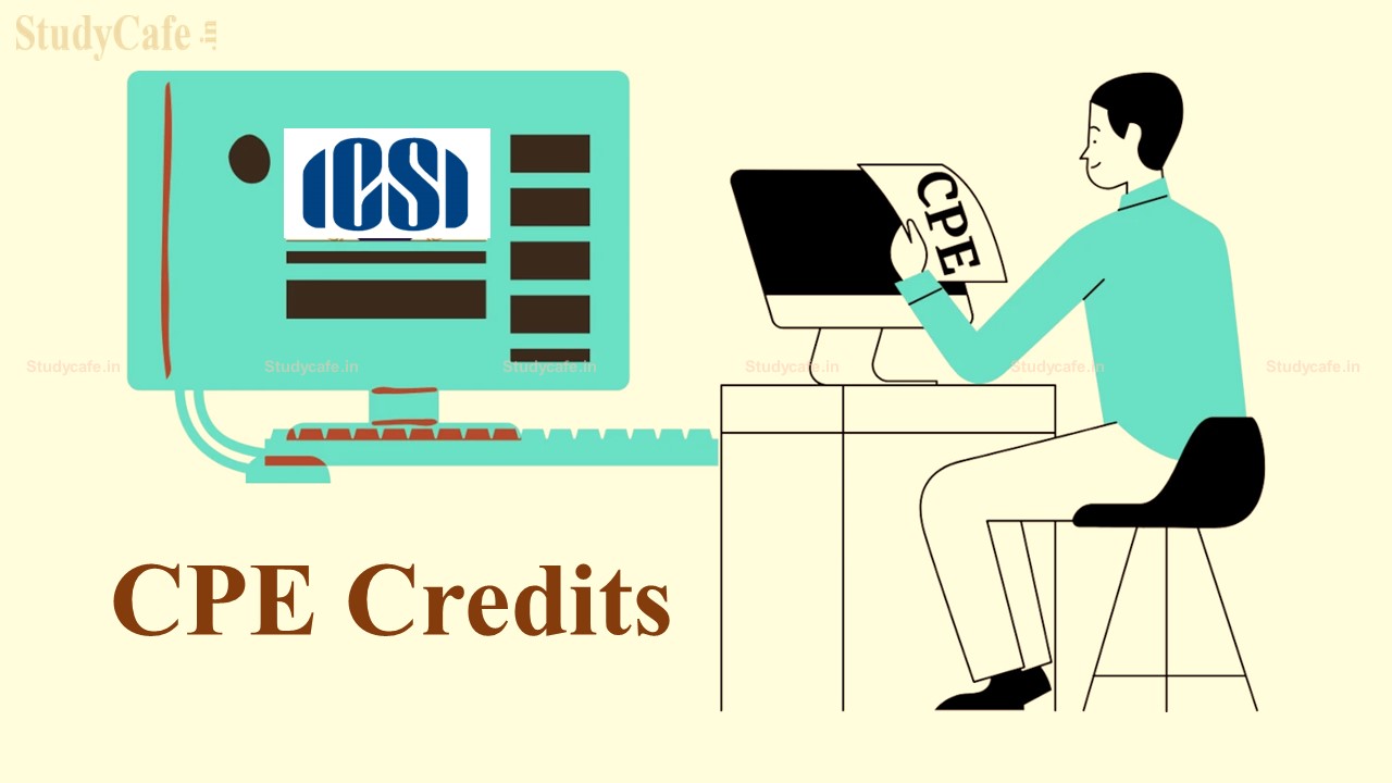ICSI Extends Last Date for Obtaining Mandatory CPE Credits for FY 2021-22