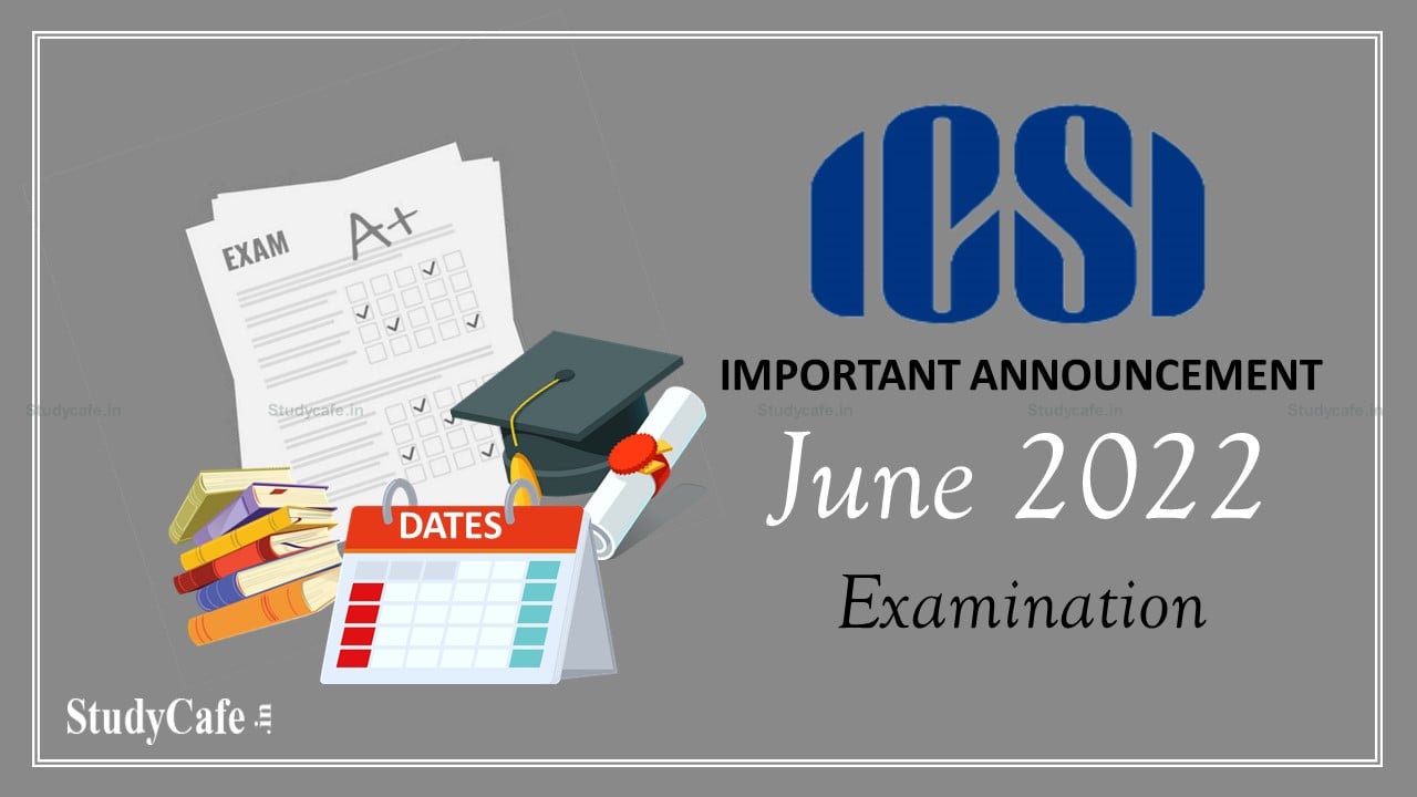 Is CS Foundation June 2022 Exam Going to be computer based? Check Details What ICSI Told;