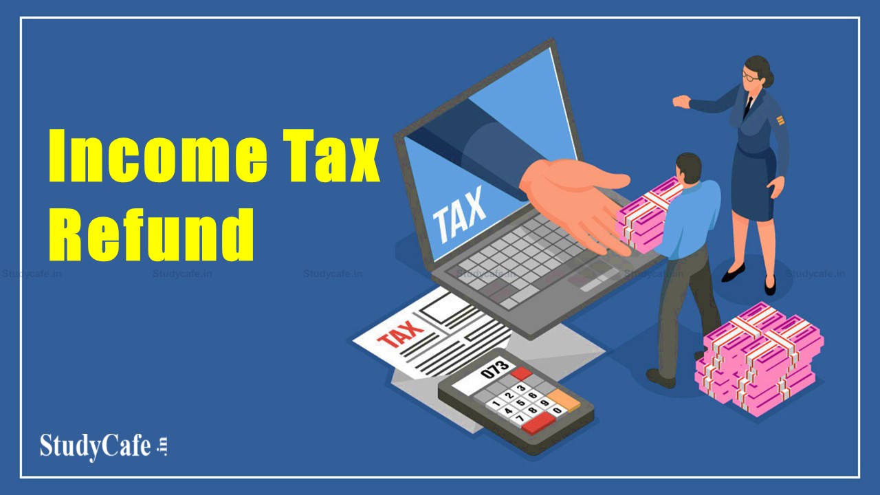 CBDT Issued Refunds of Over Rs.1,93,720 Crore to Over 2.26 Crore Taxpayers