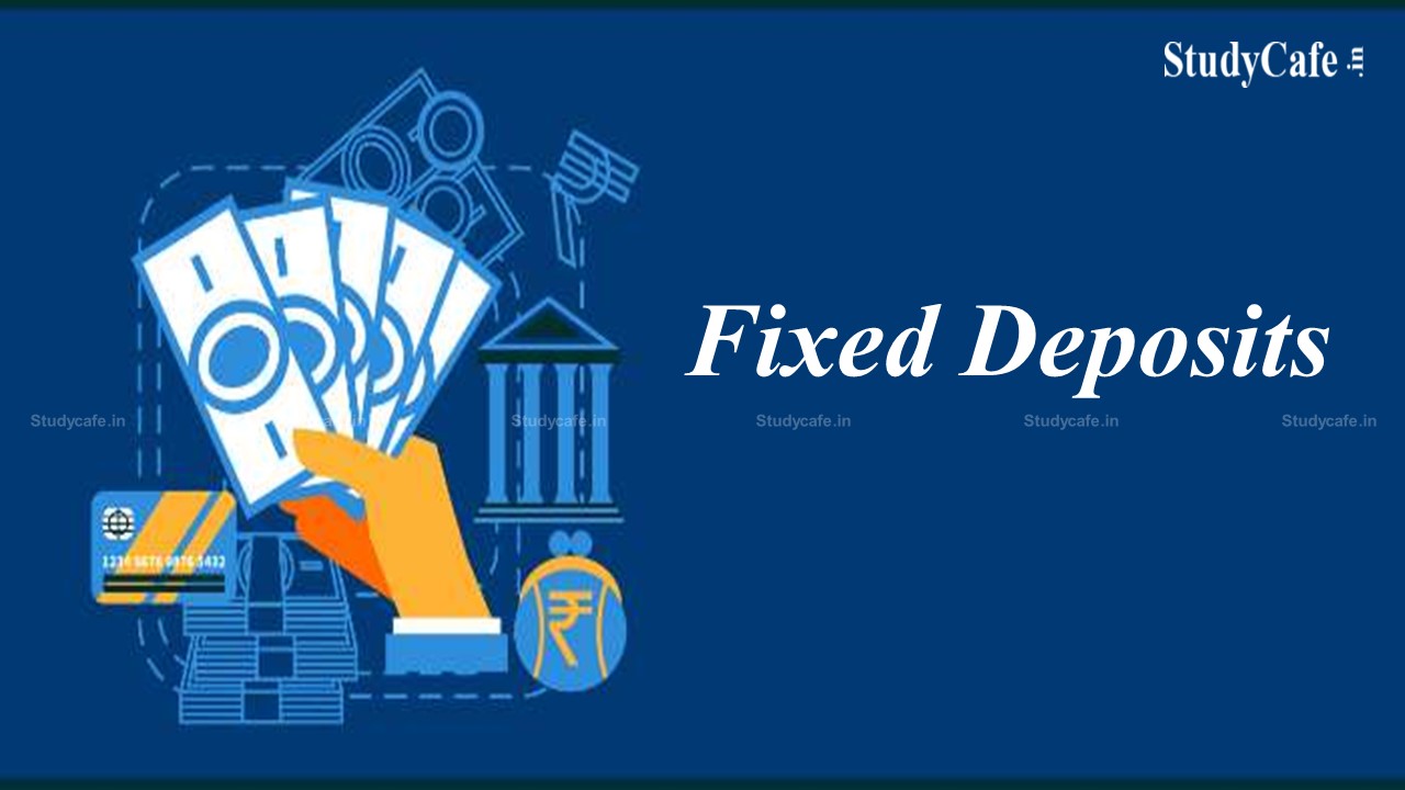 Important Features You Must Know About Fixed Deposits in India