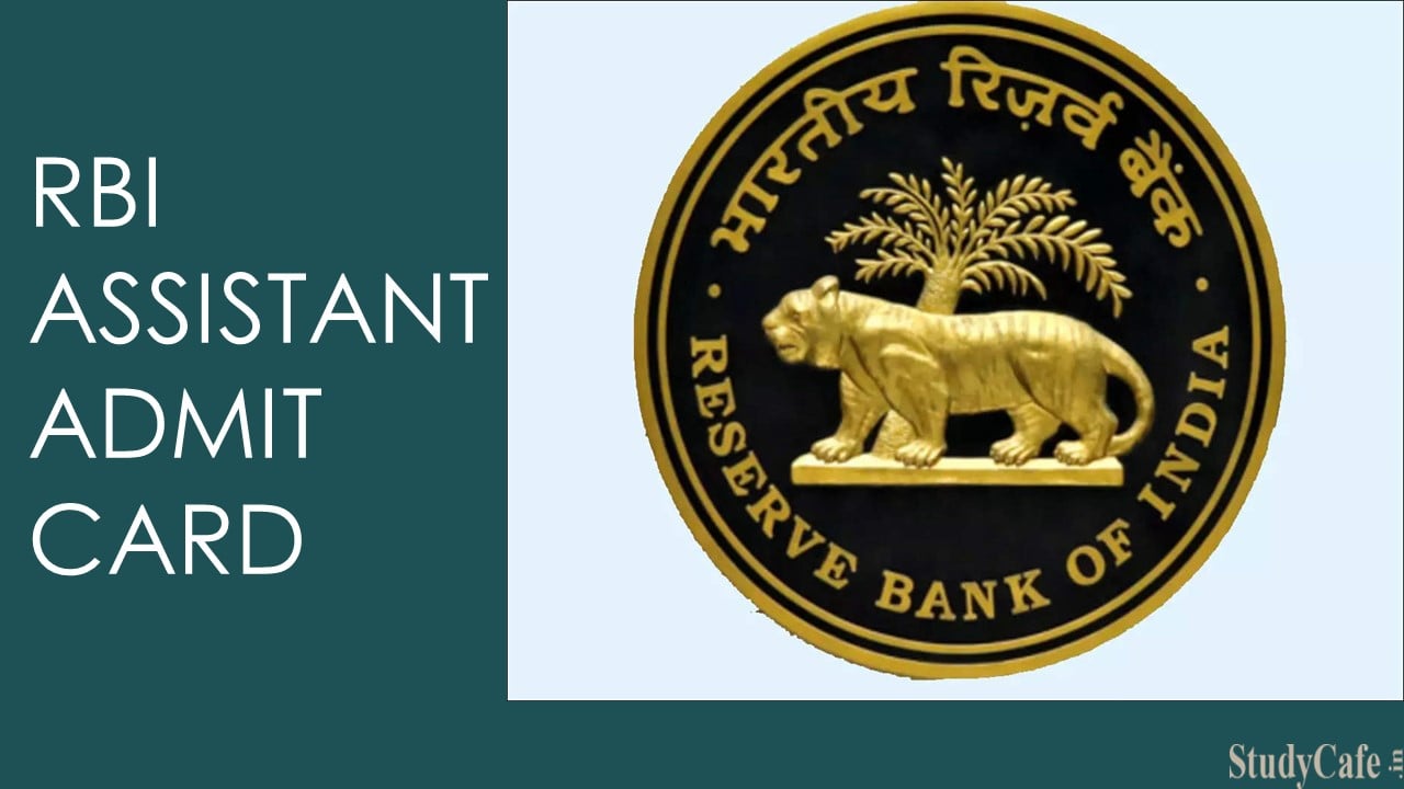 Reserve Bank of India Assistant Exam Admit Card 2022 OUT