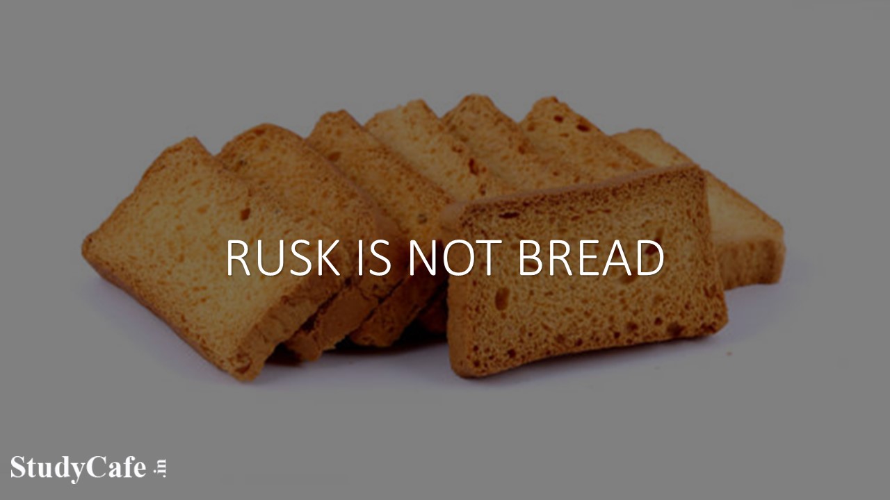 Rusk is not bread: Meghalaya High Court refuses VAT exemption for rusk
