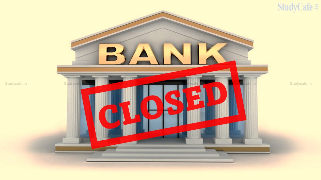Bank to Be Closed For 4 Days this week: Check Entire Schedule