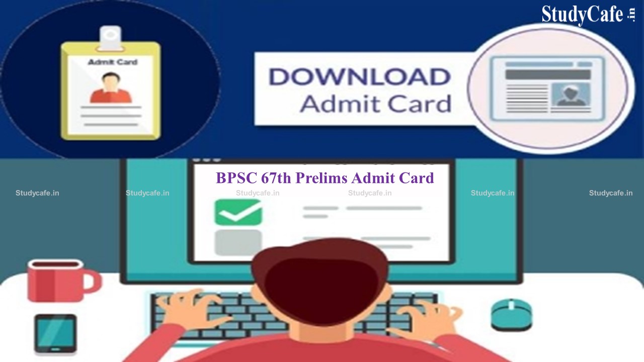 BPSC Releases 67th Prelims Admit Card, Know How to Download, Here is the Direct Link; 