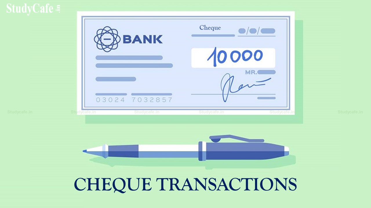 Cheque Transactions