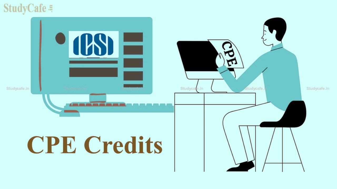 ICSI issue Clarification on Extension of Last Date for Obtaining Mandatory CPE Credits