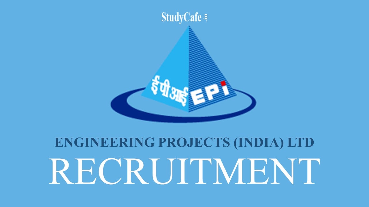 EPIL Recruitment 2022: Salary up to 290000, Check Post, Qualification, How to Apply Here.