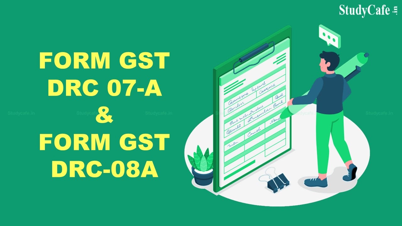 Form GST DRC 07-A and Form GST DRC-08A may be used to recover VAT/CST Arrears