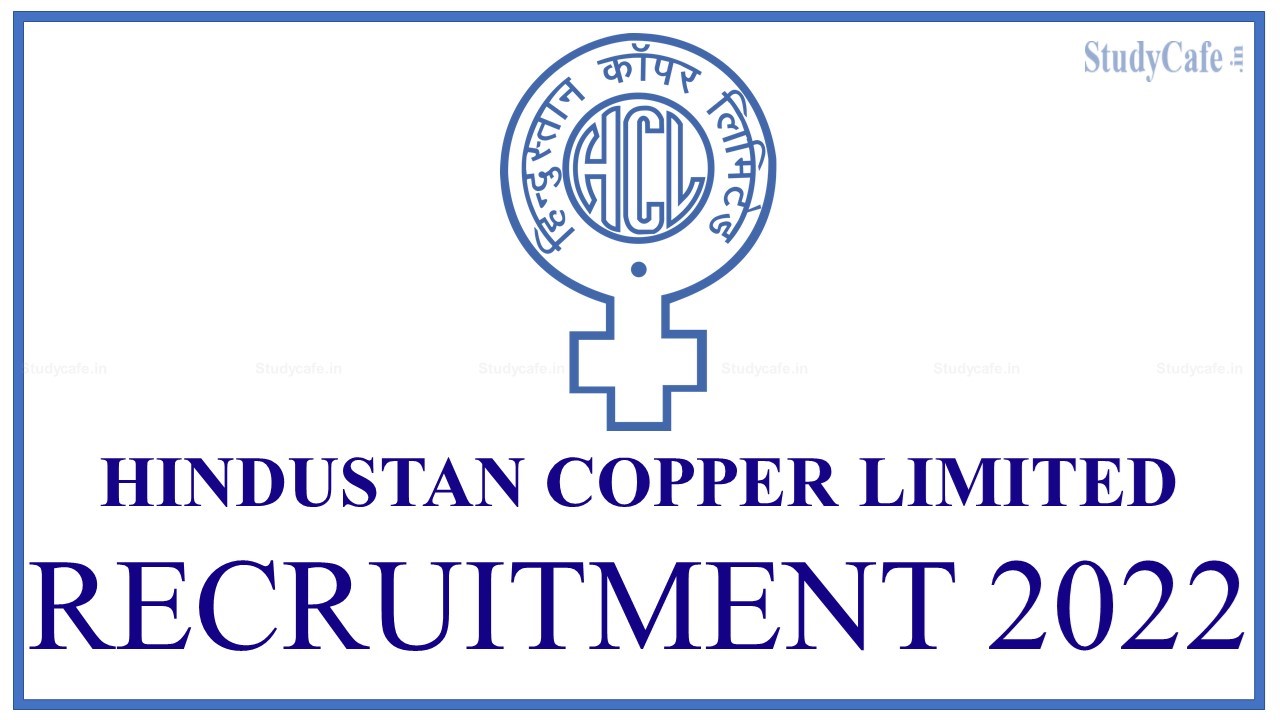 Hindustan Copper Limited Hiring Interns; Check Post Details, Qualification, How to Apply
