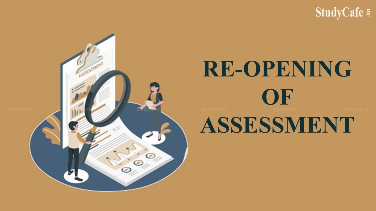 ITAT disallows reopening of assessment on wrong assumption of facts