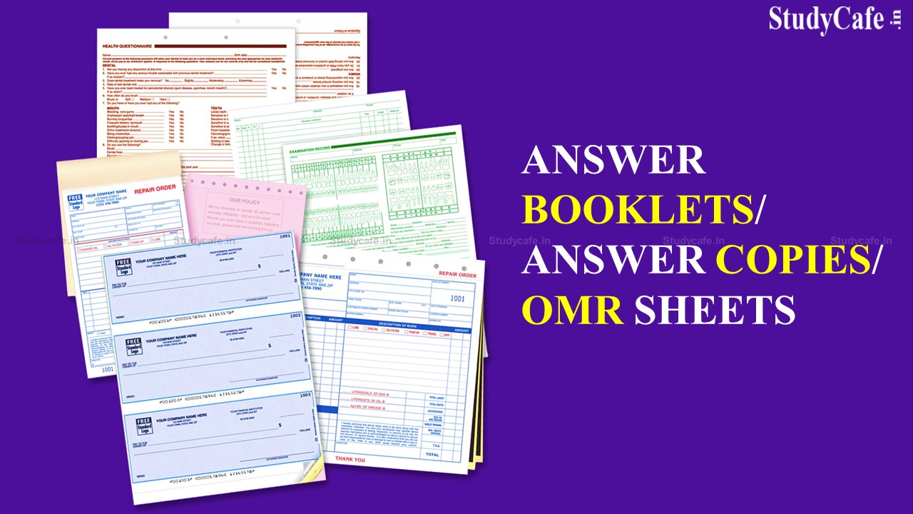 Applicability od GST on Supply of Answer Booklets/Answer copies/OMR sheets to Educational Institutions