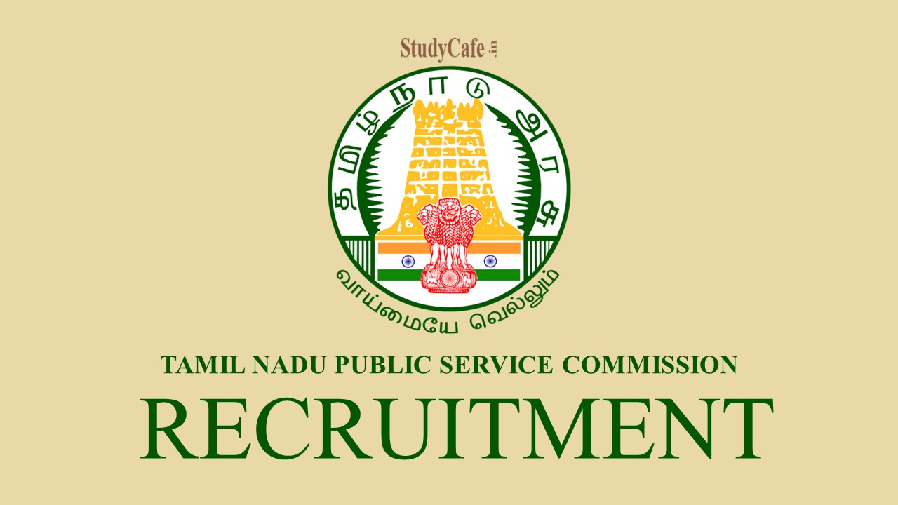 Tamil Nadu Public Service Commission Recruitment