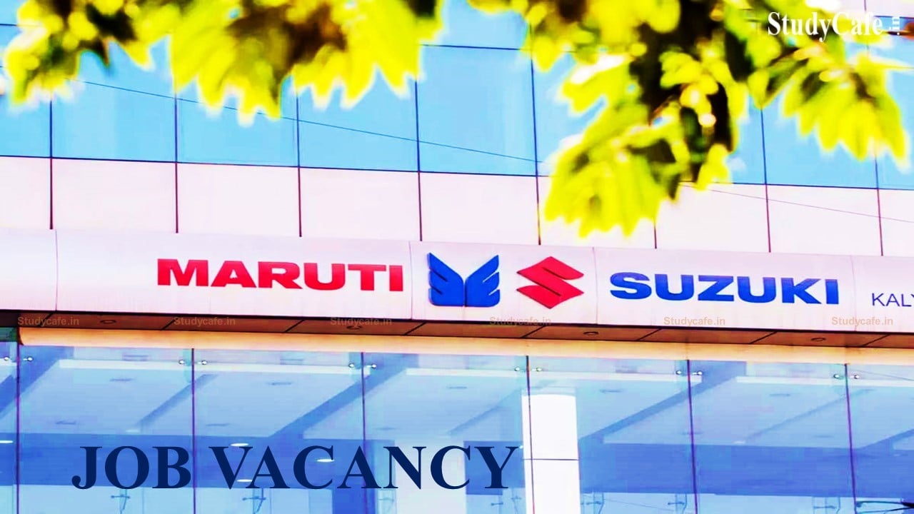 CA Inter / B.Com Vacancy at Maruti Suzuki
