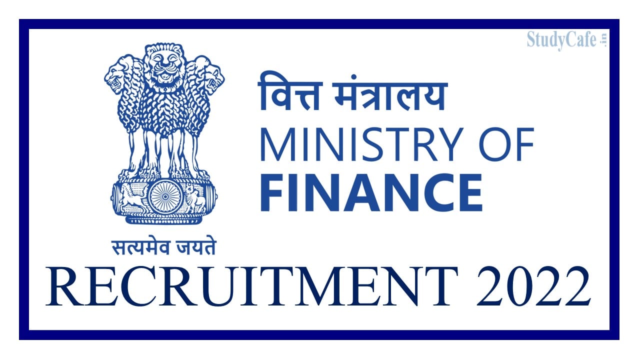 Ministry of Finance Recruitment 2022: Monthly Salary Rs. 44900; Check Details, How To Apply