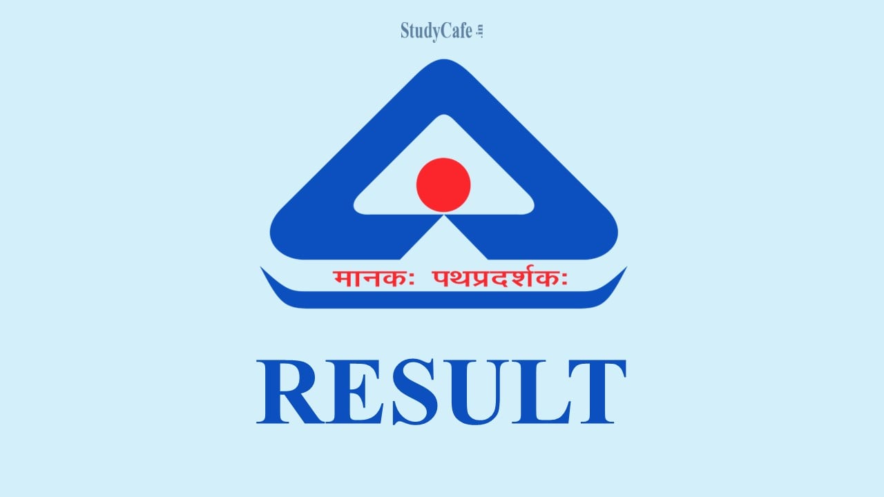 Bureau of Indian Standards (BIS) Result for Estate Manager 2022: Check Name for Skill Test
