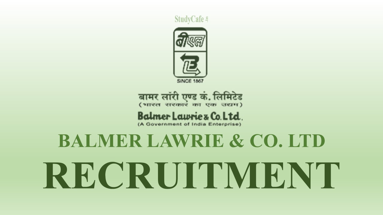 Balmer Lawrie Company Various Recruitment 2023