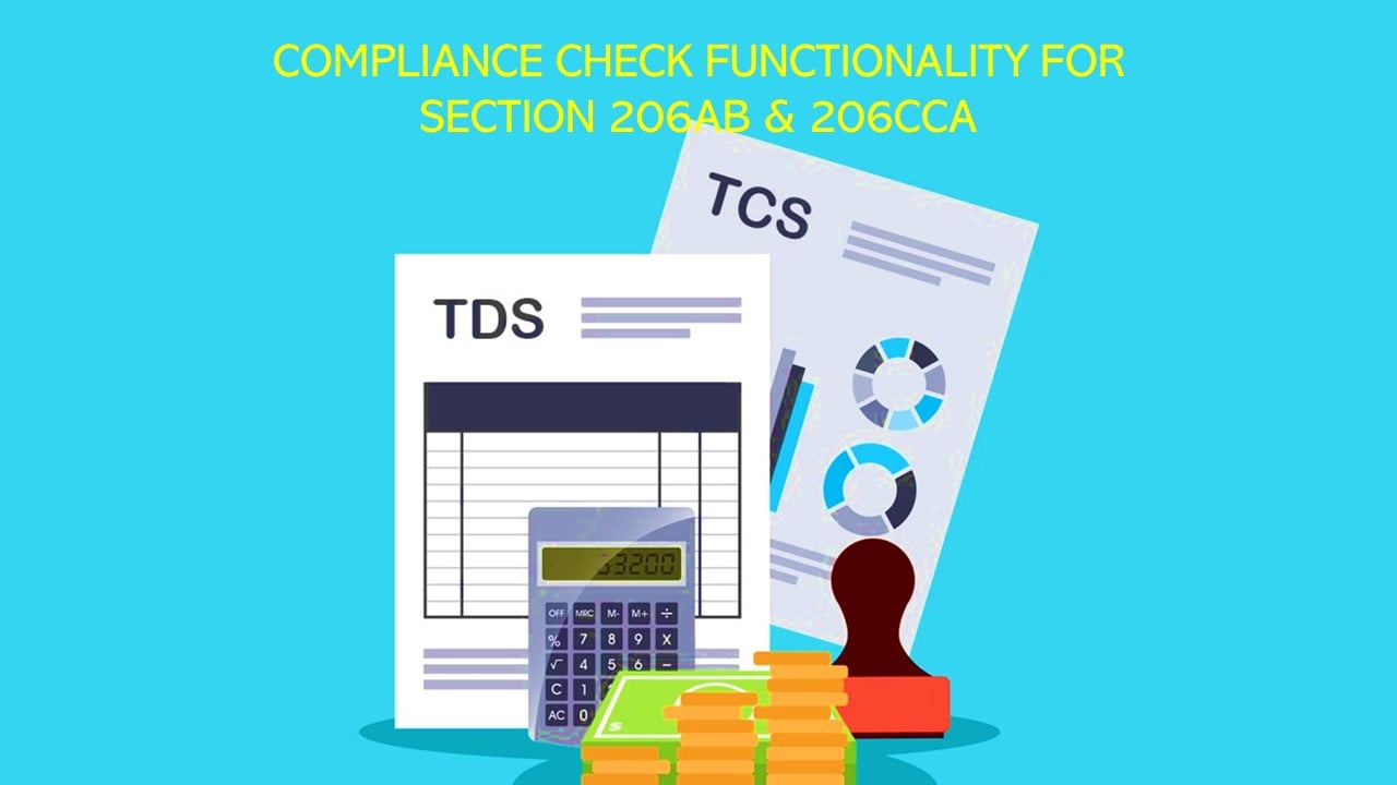 CBDT Notifies Compliance Check Functionality for Section 206AB & 206CCA