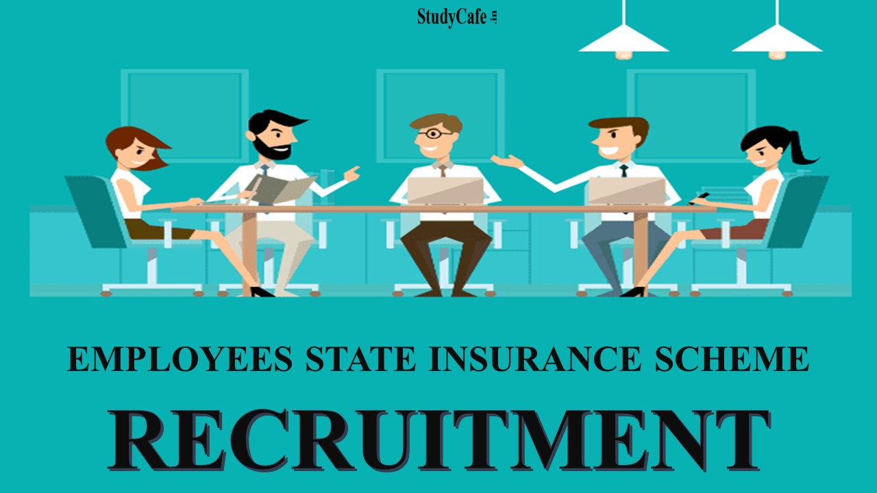ESIC Recruitment 2022: Monthly Salary Upto 240000, Check Qualification, Posts and Other Details here