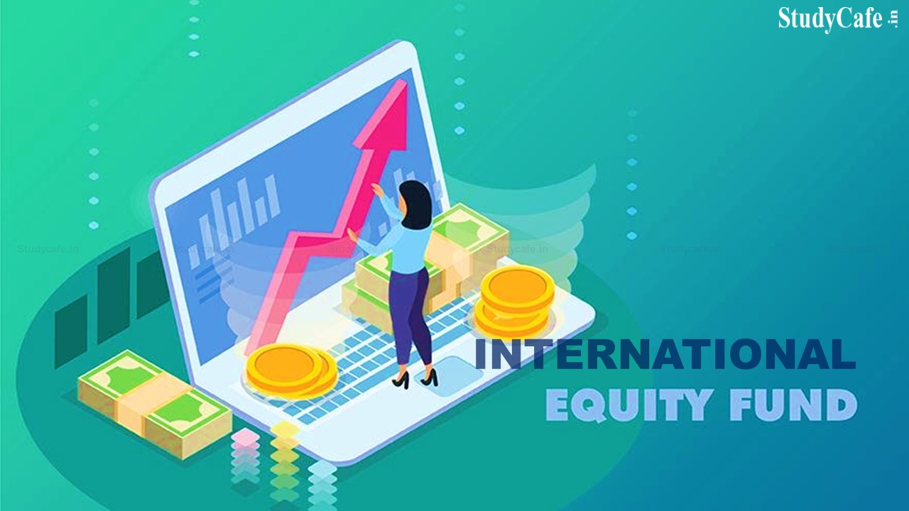 Are you ready to invest in international equity funds?