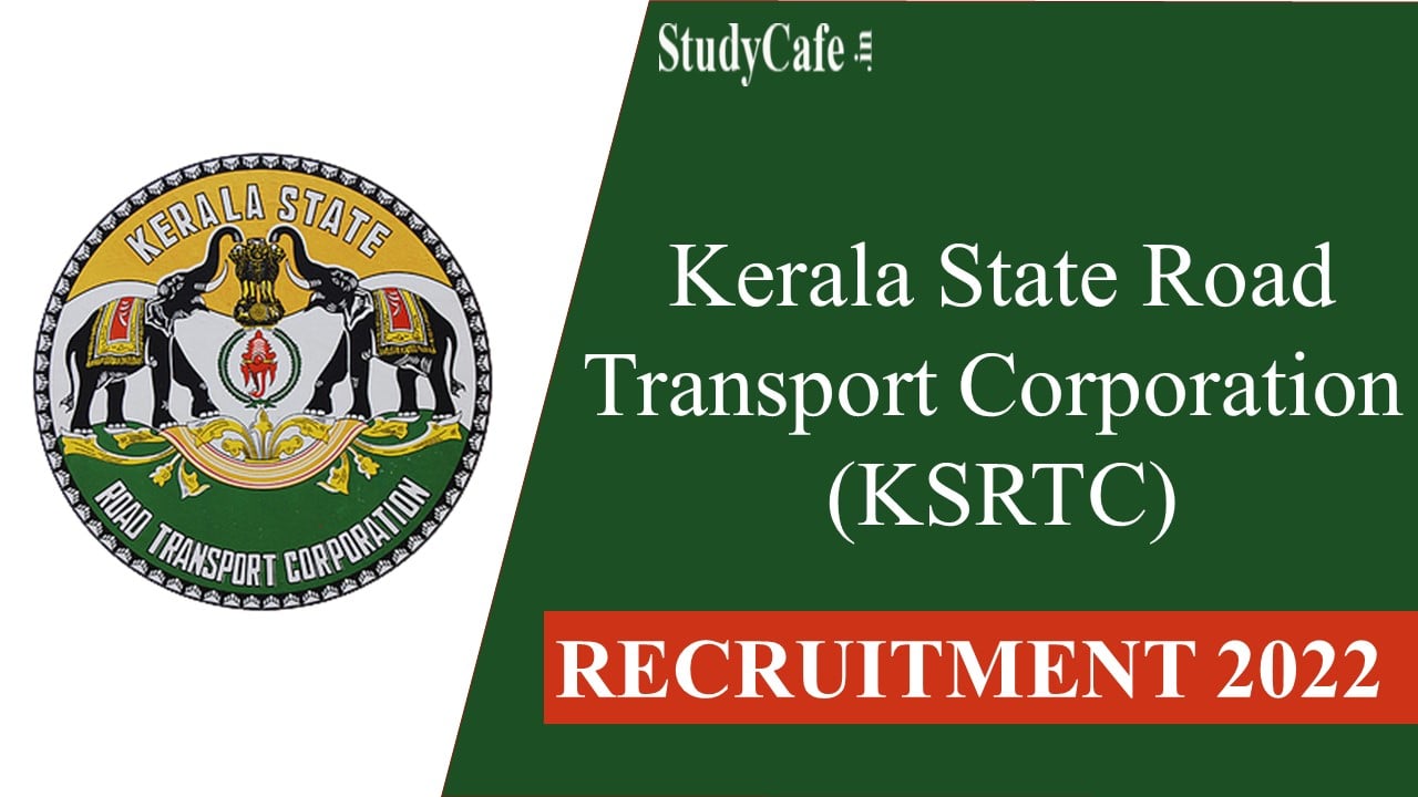 Kerala State Road Transportation Corporation Recruitment 2022: Salary 150000 Per Month, Check Posts, Salary & Other Important Details Here