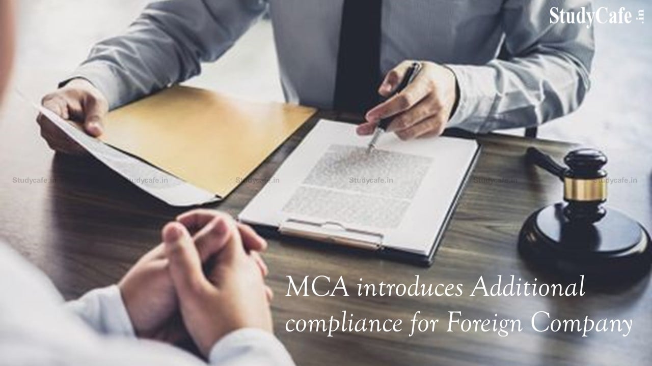 MCA introduces additional compliance for Foreign Company of country which share border with India
