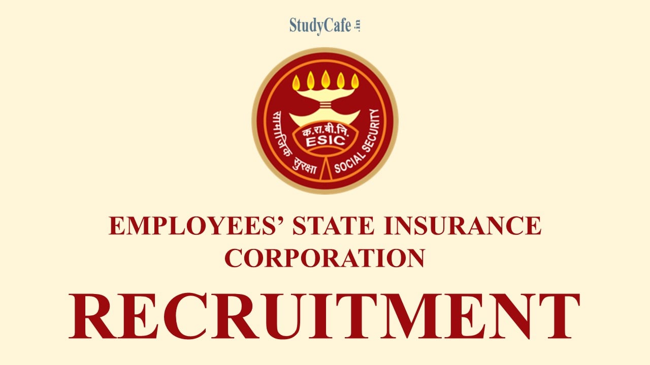 ESI Corporation Recruitment 2022: Check Post, Qualifications, and Other Details Here