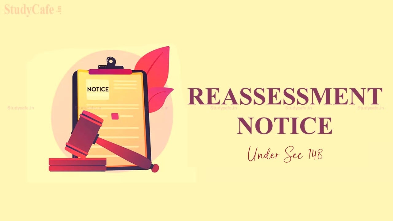 Reassessment proceedings without service of notice u/s 148 is void ab initio
