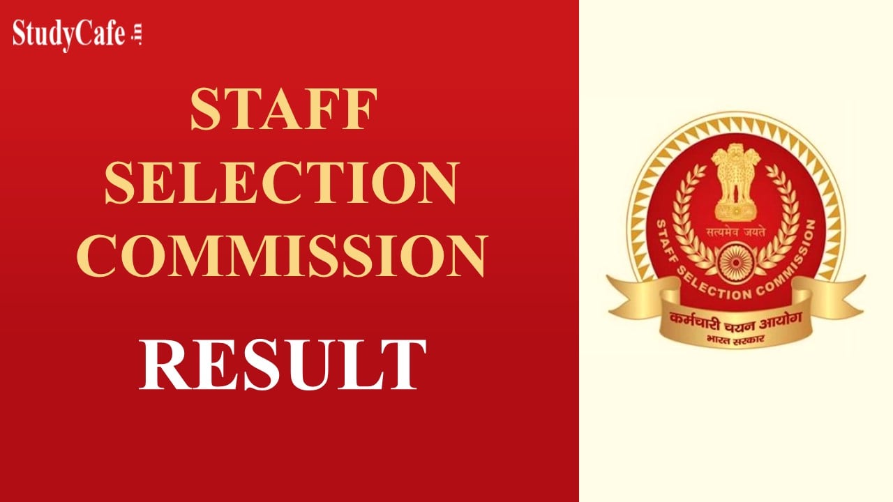 Staff Selection Commission Result for the Post of Senior Scientific Assistant 2022: Check Details Here