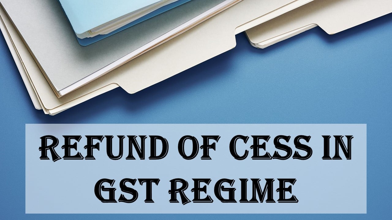 CESTAT allows cash refund of Education cess, Secondary, and Higher Education cess, and Krishi Kalyan cess