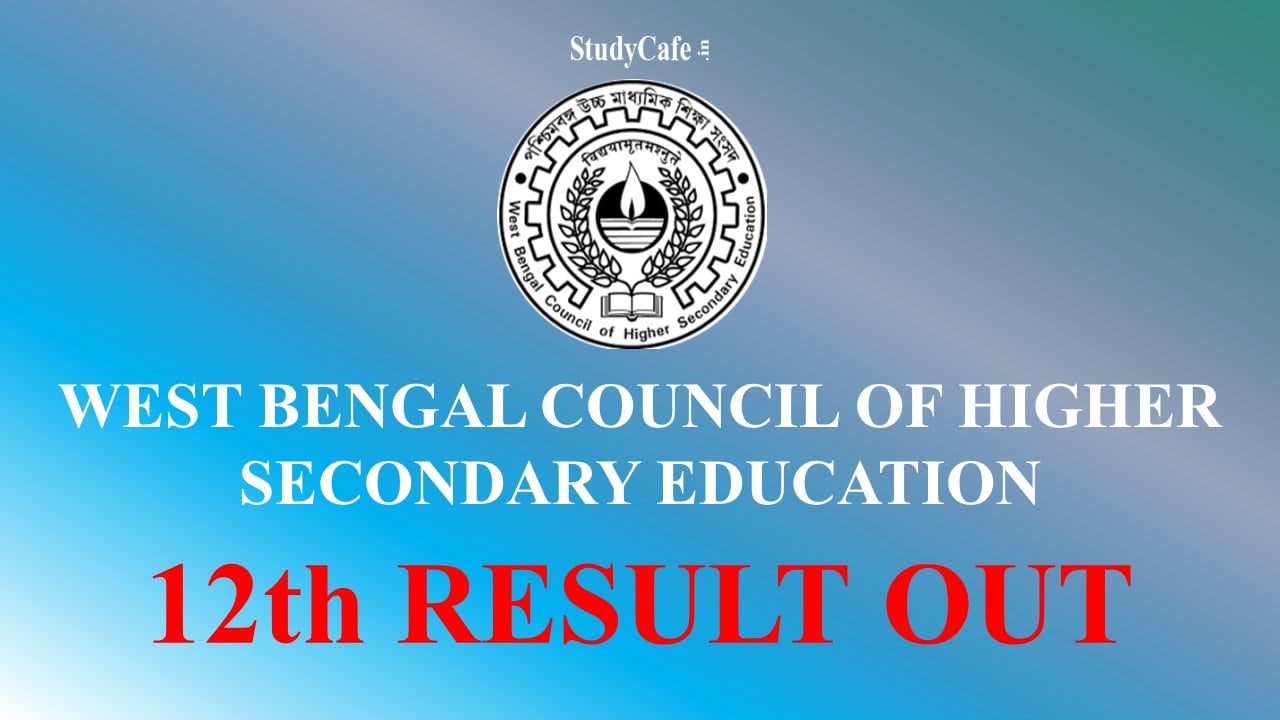 west-bengal-higher-secondary-class-12th-result-out-check-direct-link