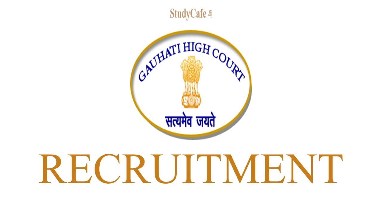 Gauhati High Court Recruitment 2022: Check Examination Date & Other Details Here