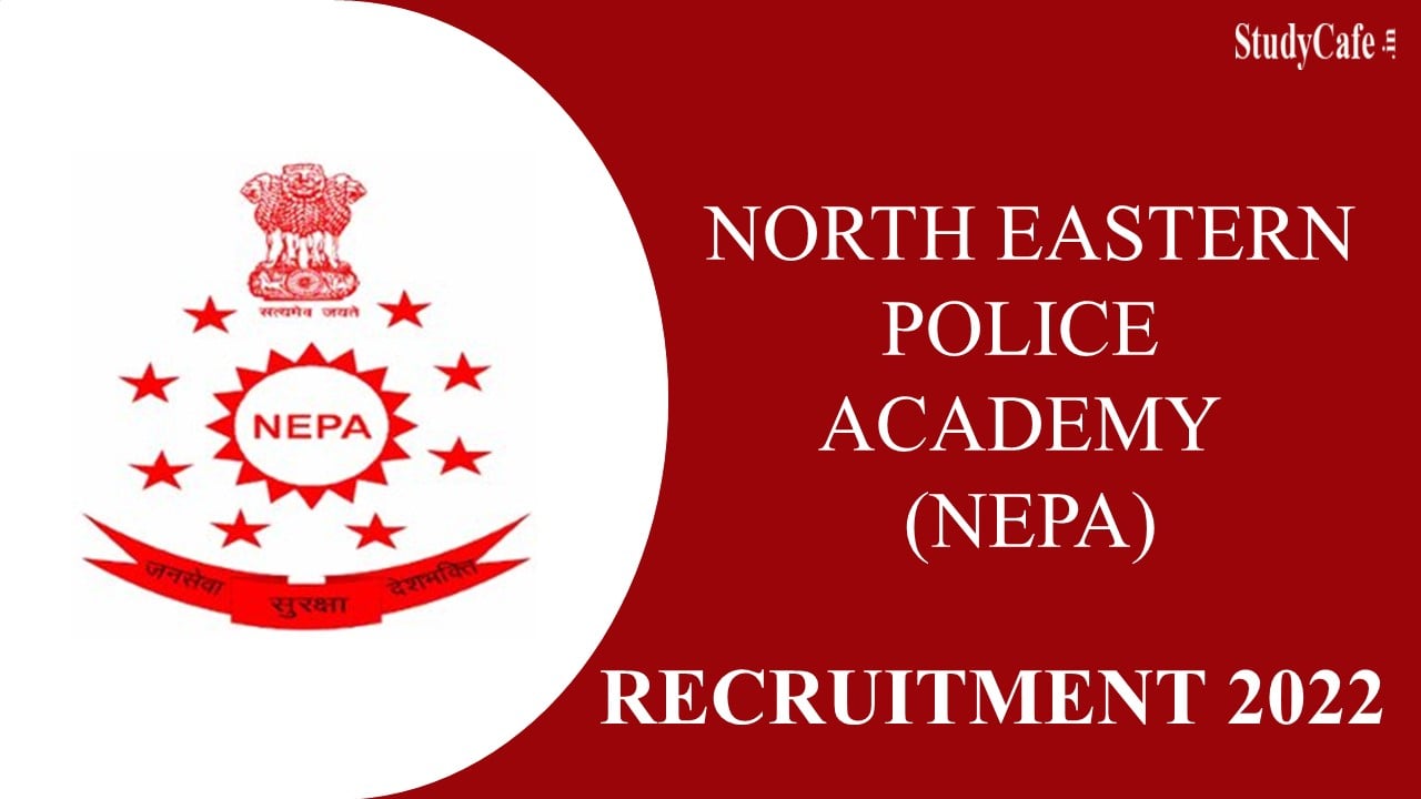 NEPA Recruitment 2022; Check Post, Eligibility & Other Important Details Here