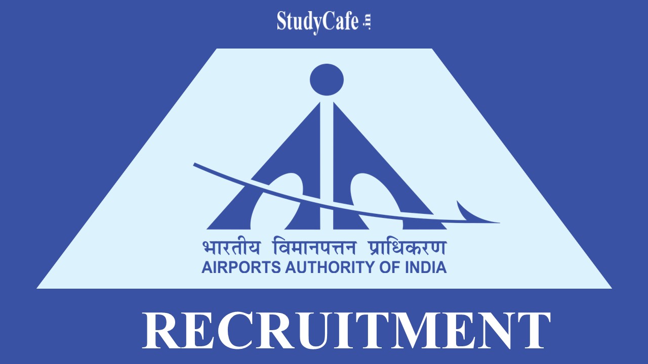 AAI Recruitment 2022: Monthly Pay up to 1 lakh, Check Post, Experience and Eligibility Criteria Here