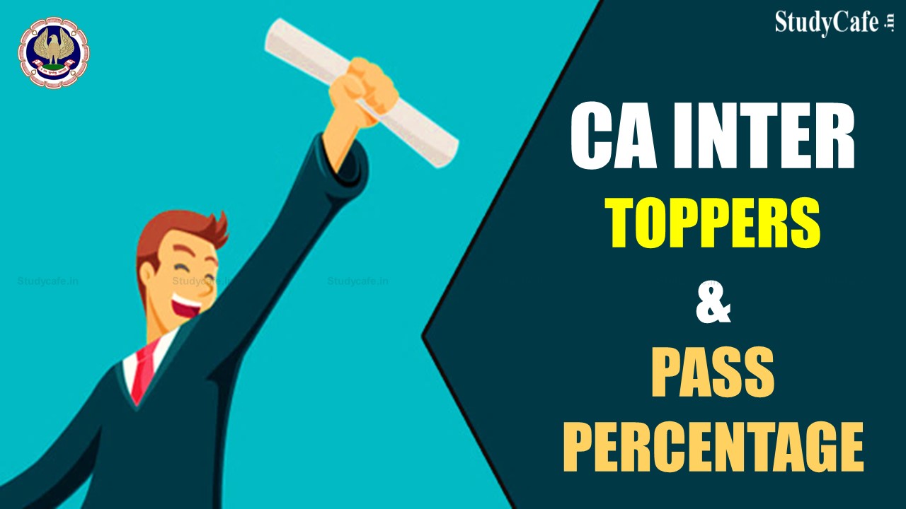 CA Inter May 2022 Pass Percentage | CA Inter May 2022 Toppers