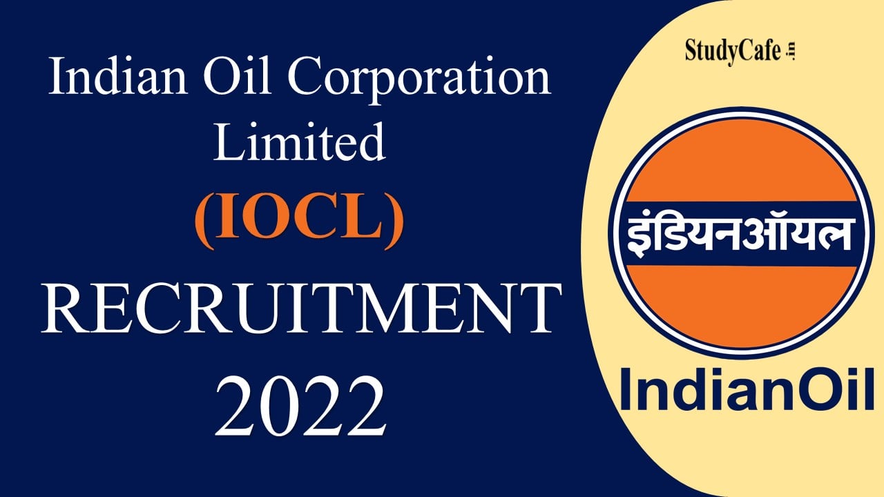 IOCL Recruitment 2022: Salary Upto 180000, Check Post, Eligibility and Other Important Details Here