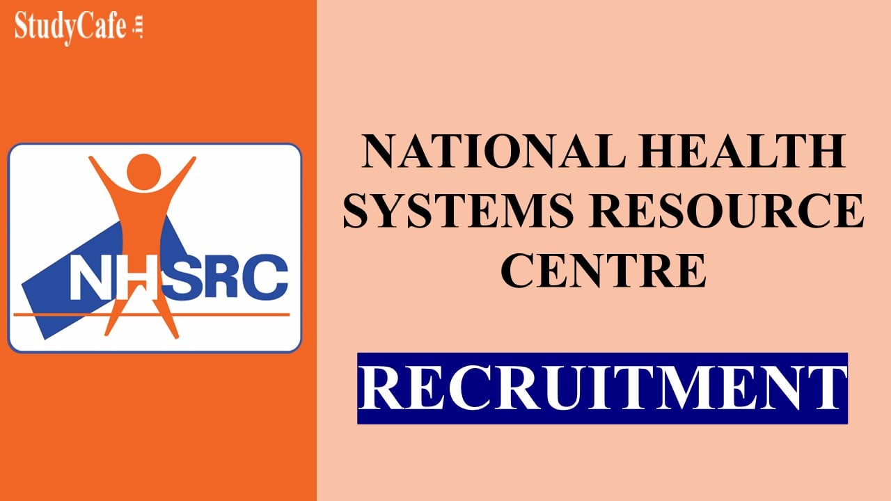 NHSRC Recruitment 2023: Monthly Salary Up to 150000, Check Vacancies,  Posts, Age, Qualification and How to Apply