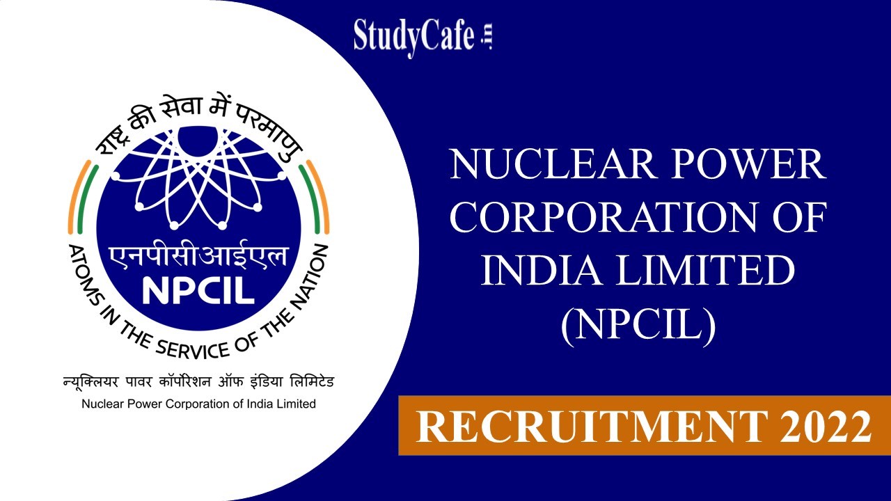 NPCIL Recruitment 2022: Check Post, Stipend & Other Important Details Here