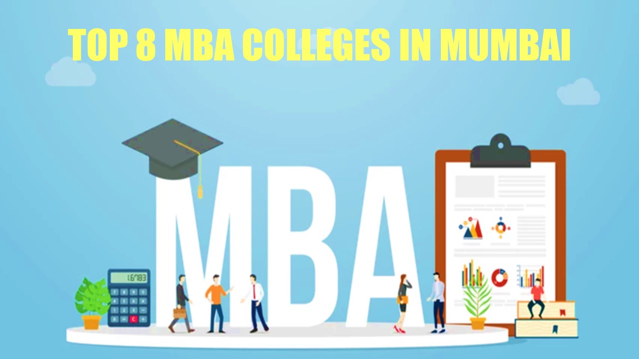 Top 8 MBA Colleges in Mumbai